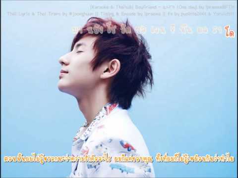 [Karaoke & Thaisub] Boyfriend - One Day by ipraewaBFTH