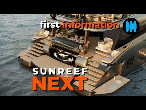 Yachting - NEXT, a major evolution at Sunreef Yachts