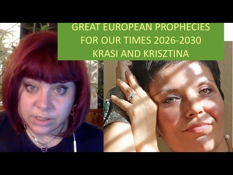 Great European PROPHECIES for 2026 to 2030. Krasi and Krisztina Astrologers.