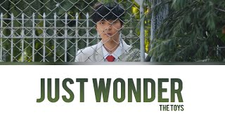 The TOYS - พูดไม่ออก (Just Wonder) lyrics [ TH/ROM/ENG ]