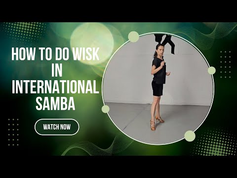 International Samba Step Tutorial: How to Dance the Whisk | Ballroom Samba for Beginners