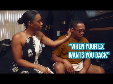 "When your ex wants you back"| Comedy skit