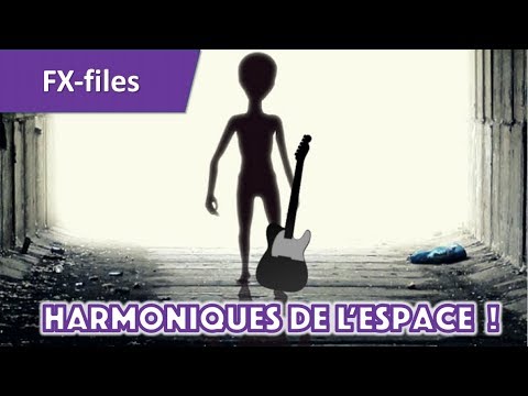Effets spéciaux à la guitare : les harmoniques de l'espace !