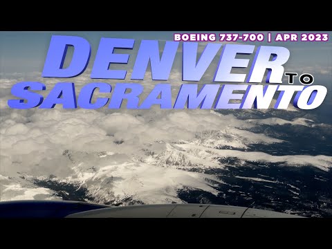 Flying Denver to Sacramento | Southwest Airlines | Boeing 737-700 | Full Flight Trip Report DEN SAC
