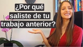 ¿Por qué saliste de tu trabajo? ¿Por qué renunciaste? Entrevista de trabajo / Michelle Engelmann