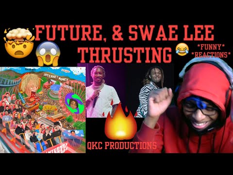 Internet Money - Future, & Swae Lee - Thrusting - B4THESTORM - Official Music Video - REACTION