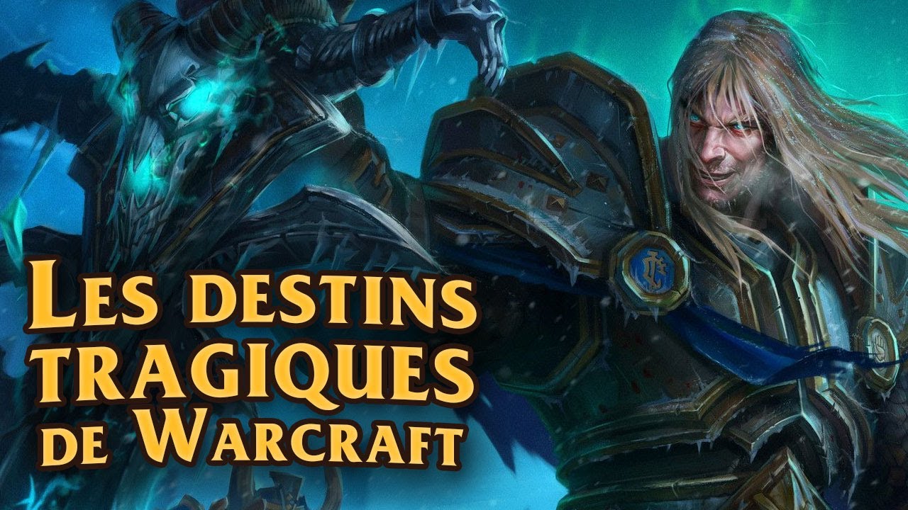 Les destins tragiques de Warcraft : Ner'zhul, Arthas, Illidan