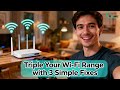 How I Boosted My Wi Fi Range By 3x With 3 Simple Tweaks