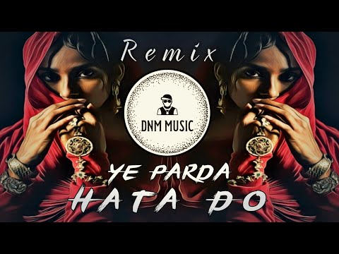 Ye Parda Hata Do - Desi Hip Hop Remix | Ek Phool Do Mali | Trap | Drill Mix