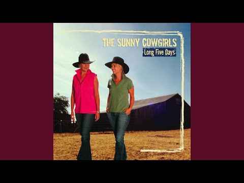 Drinking Down Our Pay - The Sunny Cowgirls