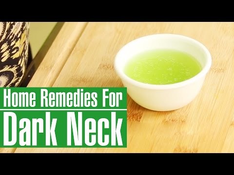 3 Powerful Home Remedies For Dark Neck
