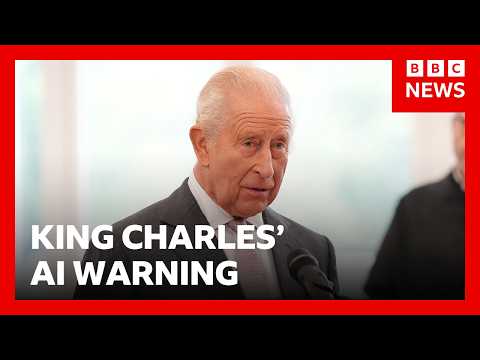 King Charles warns of 'existential danger' of AI falling into wrong hands | BBC News