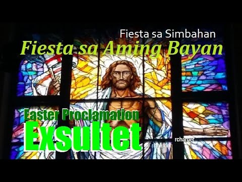 The Exsultet: The Proclamation of Easter