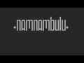 NamNambulu - Answers - English Lyrics