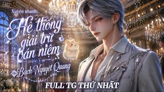 Hoạt hình đam mỹ | Full TG thứ nhất | Xuyên nhanh: Hệ thống giải trừ oán niệm của Bạch Nguyệt Quang