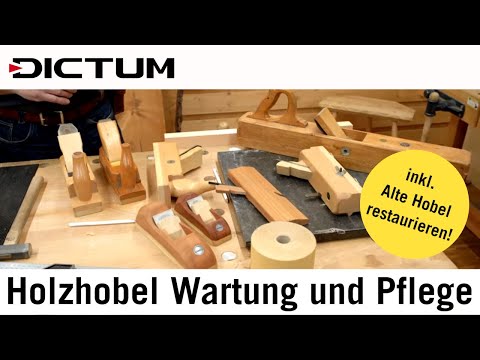 Maintenance and care of wooden planes - Restoring old planes - Tutorial
