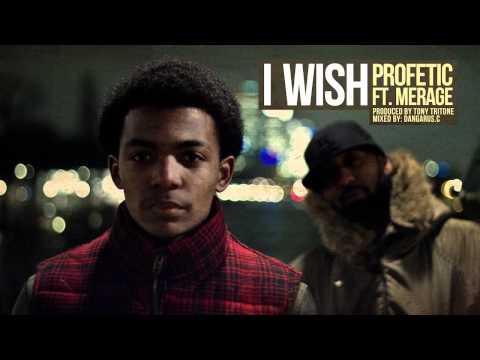 Profetic - I wish (ft. Merage)
