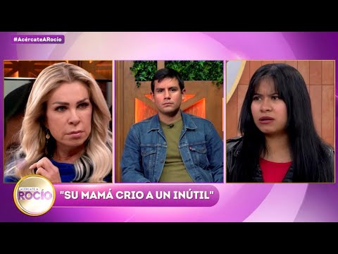 “Su mamá crio a un inútil” Programa del 21 de enero del 2026 / Acércate Rocío
