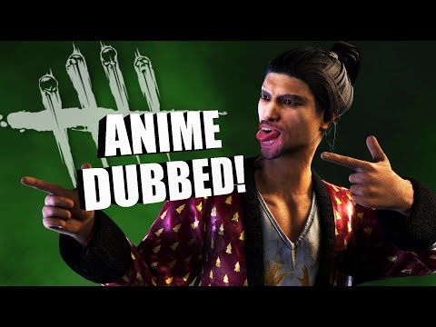 Playing Dead By Daylight BUT I DUBBED Myself