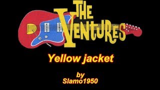 The Ventures - Yellow jacket cover by Slamo1950