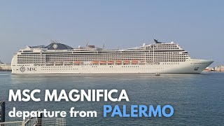 MSC Magnifica - Partenza da Palermo | 20 Agosto 2025