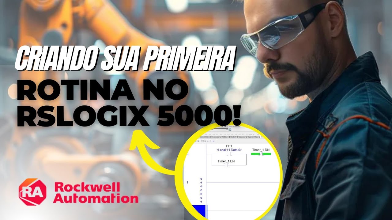 COMO CRIAR E SIMULAR UMA ROTINA NO RSLOGIX 5000 DA ROCKWELL UTILIZANDO A LINGUAGEM LADDER