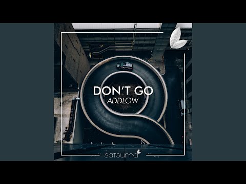 Don't Go