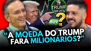 A MOEDA DO TRUMP ANALISE DE UM ESPECIALISTA FAUSTO BOTELHO
