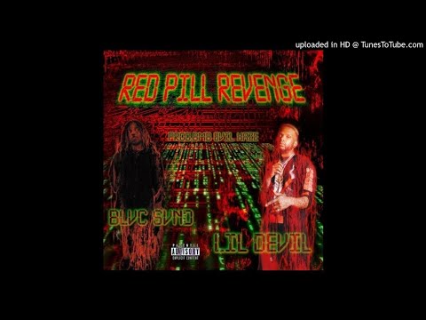 3RDWORLDWITCH - RED PILL REVENGE (Feat. BLVC SVND) [Prod. BMB EVIL HAZE]