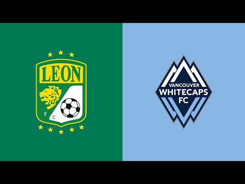 HIGHLIGHTS: Club León vs. Vancouver Whitecaps | J...