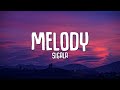 Sigala - Melody (Lyrics)