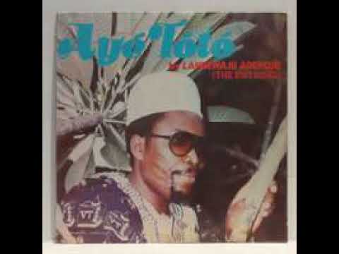 Chief Lanrewaju Adepoju - Eni A Wi Fun (Aye Toto side 1)