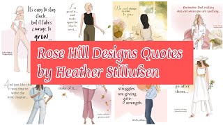 Quotes | Rose Hill Designs by Heather Stillufsen | Abz🖤