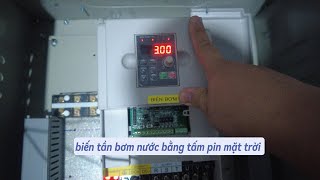 Biến tần bơm chạy năng lượng mặt trời cho tưới tiêu @dienmattroihungyen