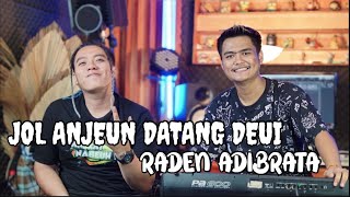 Download lagu Jol anjeun datang deui - Nining meida || (cover) Raden adibrata mp3