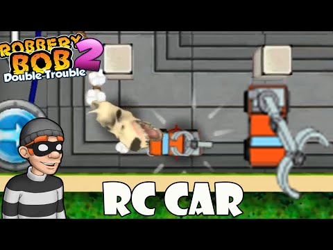 Robbery Bob 2 - Use RC CAR - #3