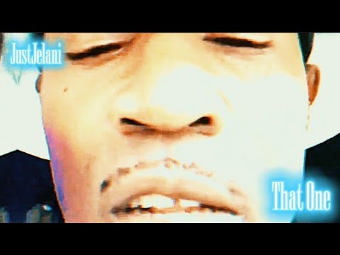 JustJelani - That One (Official Music Video) Shot By JustShotIt