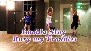 Imelda May - Bury My Troubles (Dance Fitness Cool Down / Stretch)