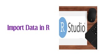 Import Data in R || How to Import Dataset RStudio
