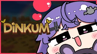 【 Dinkum 】#20 初見🔰あつ森×牧場物語？!スローライフがチルすぎる🌲