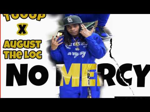 TOOOP x AUGUST THE LOC - NO MERCY