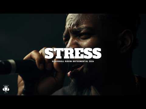Dancehall Riddim Instrumental 2026 (Stress)
