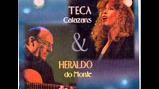 Teca Calazans & Heraldo do Monte - Último Pau de Arara
