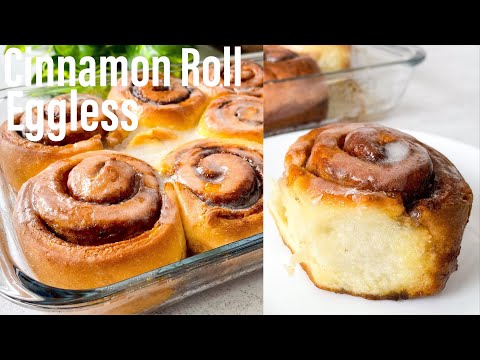 Soft Eggless Cinnamon Rolls | Best Cinnamon Rolls | How To Make Homemade Cinnamon Rolls | Best Bites
