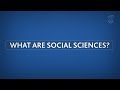 What Are Social Sciences