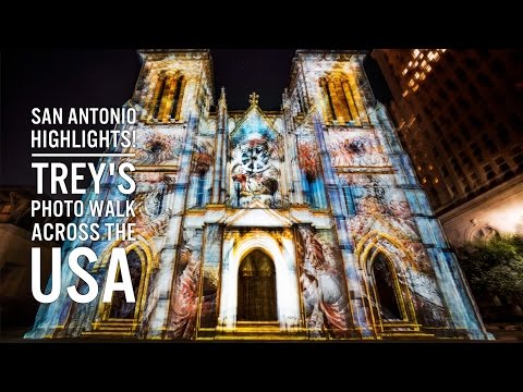 San Antonio Highlight Reel! "Trey's Photo Walk Across the USA"