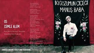Manuş Baba - Cümle Alem (Official Audio) -2019- Yeni Albüm