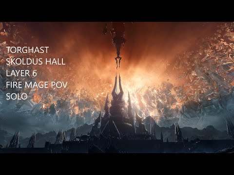 WOW Shadowlands Torghast Layer 6 - Skoldus Hall (Cellblock Sentinel) clear - Fire mage POV Solo