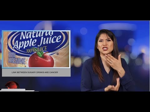 Link between sugary drink and cancer (ASL - 7.11.19)