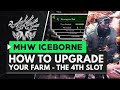 Monster Hunter World Iceborne | How to Upgrade Your Farm and Get The 4th Slot